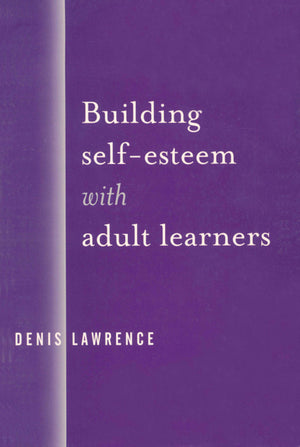 Building Self-Esteem With Adult Learners
