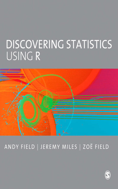 Discovering Statistics Using R – Van Schaik