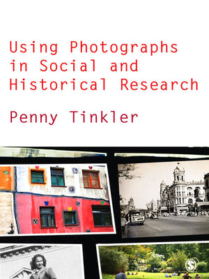 Using Photographs in Social and Historical Research