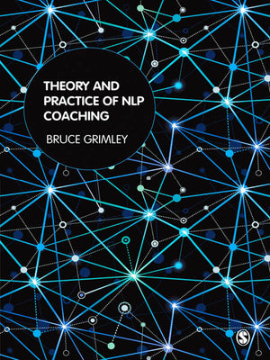 Theory and Practice of Nlp Coaching