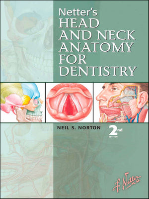 Netters Head and Neck Anatomy for Dentistry E-Book