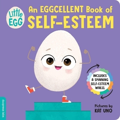 Little Egg an Eggcellent Book of Self Esteem (Board Book)