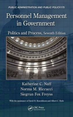 Personnel Management in Government Politics and Process (H/C)