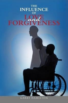 Influence of Love and Forgiveness