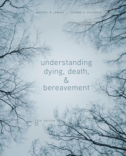 Understanding Dying Death and Bereavement a Business Users Approach