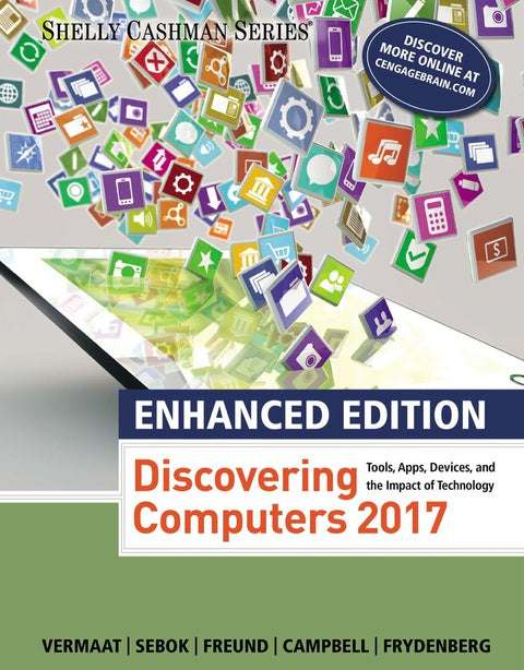 Discovering Computers Enhanced 2017