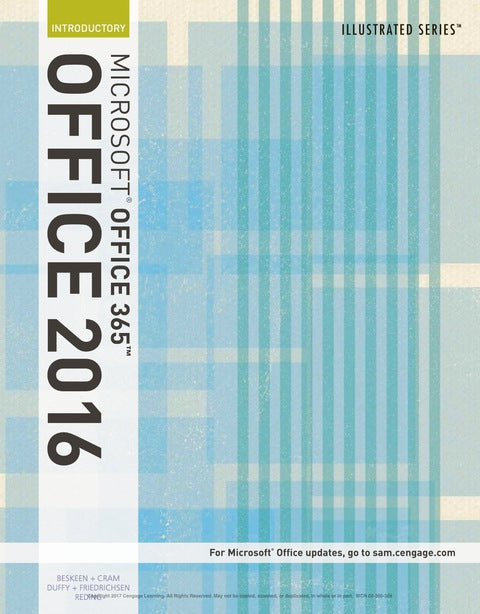 Illustrated Microsoft Office 365 and Office 2016 Introductory