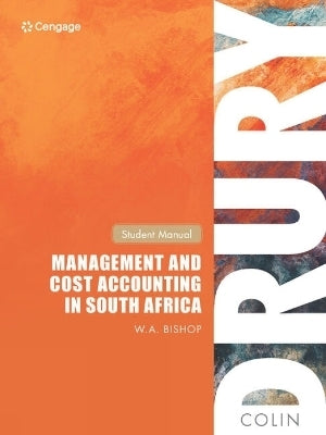 Management and Cost Accounting in SA (Student Manual)