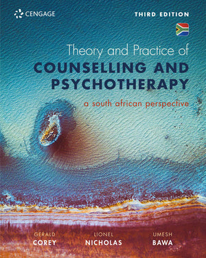 Theory and Practice of Counselling and Psychotherapy a South African Perspective
