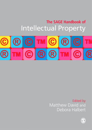 Sage Handbook of Intellectual Property