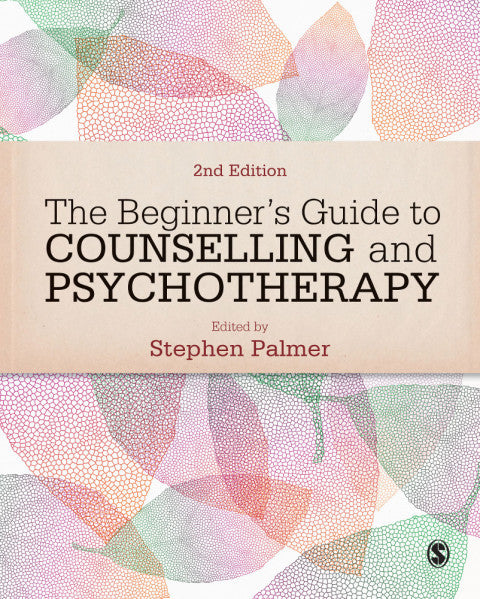 Beginners Guide to Counselling and Psychotherapy