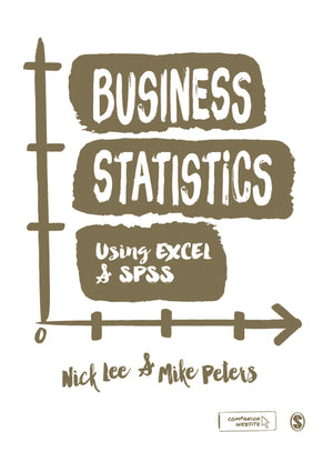 Business Statistics Using Excel and Spss