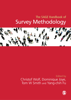 Sage Handbook of Survey Methodology