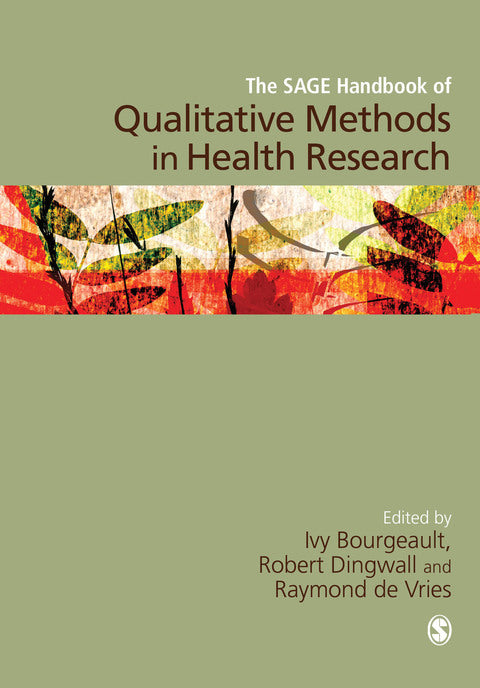 Sage Handbook of Qualitative Methods in Health Research