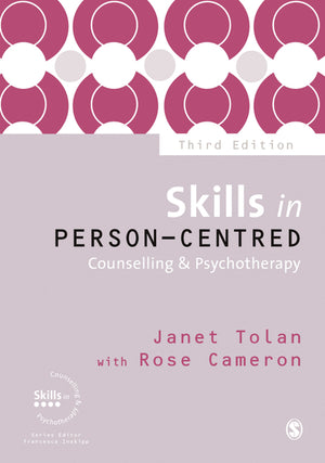 Skills in Person-Centred Counselling and Psychotherapy