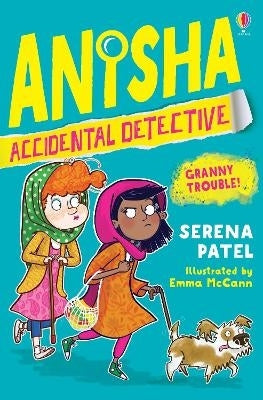 Anisha Accidental Detective Granny Trouble