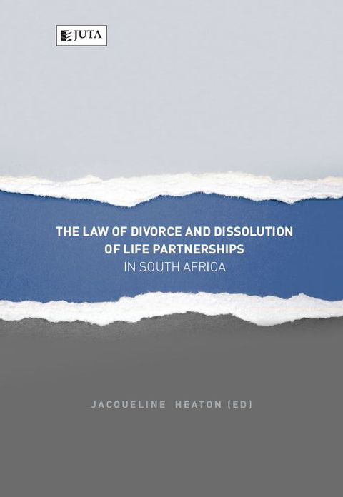 Law of Divorce and Dissolution of Life Partnerships in SA