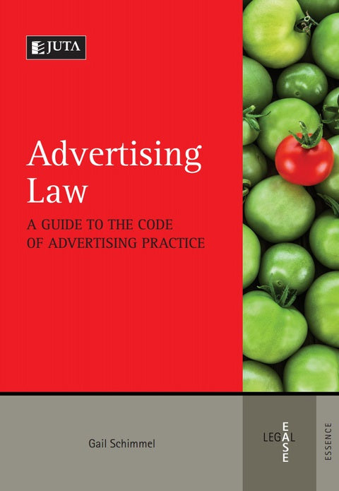 Advertising Law a Guide to the Code of Advertising Practice