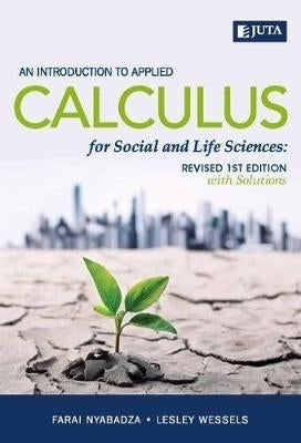 Introduction to Applied Calculus for Social and Life Sciences