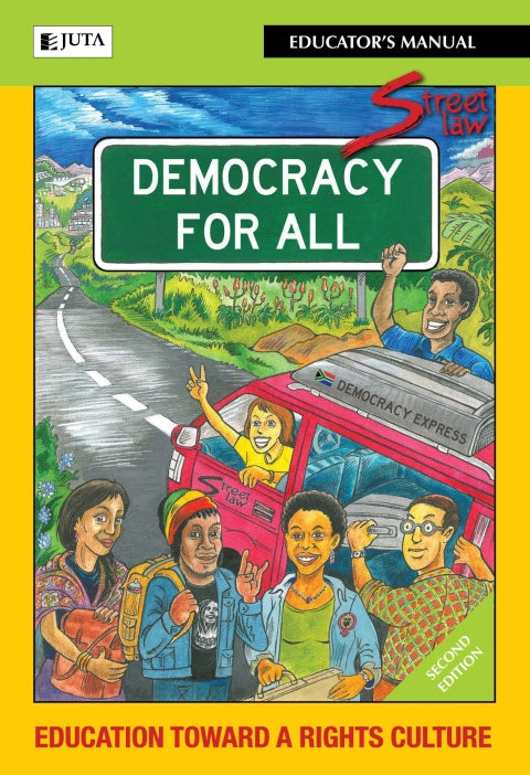 Street Law Democracy for All (Educators Manual)