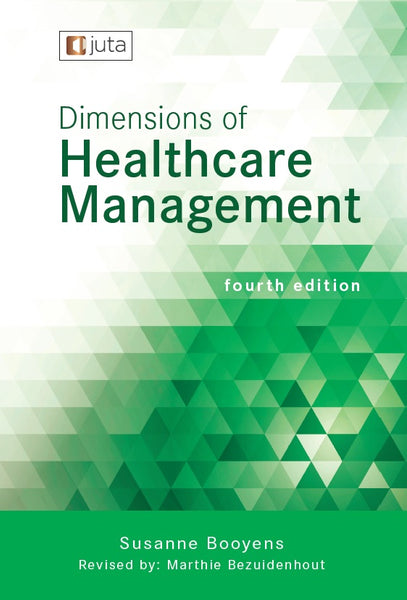 Dimensions of Healthcare Management