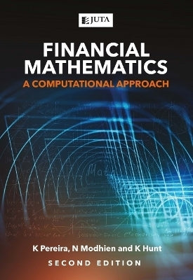 Financial Mathematics a Computational Approach