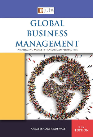 Global Business Management in Emerging Markets an African Perspective