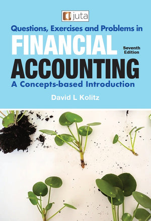 Questions Exercises and Problems in Financial Accounting a Concepts Based Introduction