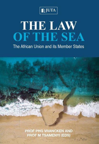 Law of the Sea the African Union and Its Member States