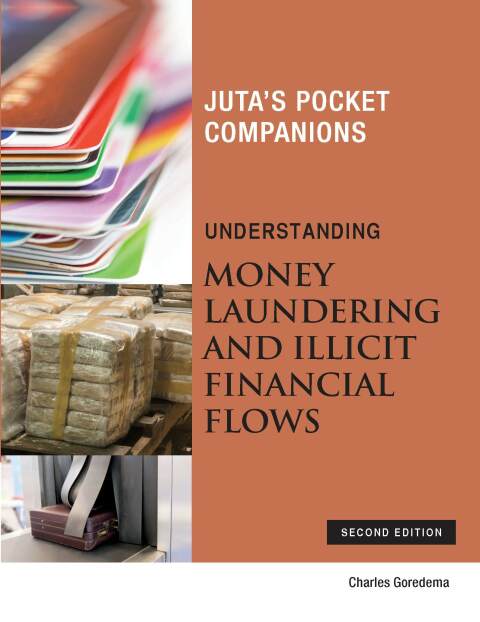 Understanding Money Laundering and Illicit Financial Flows