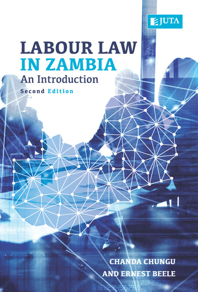 Labour Law in Zambia an Introduction