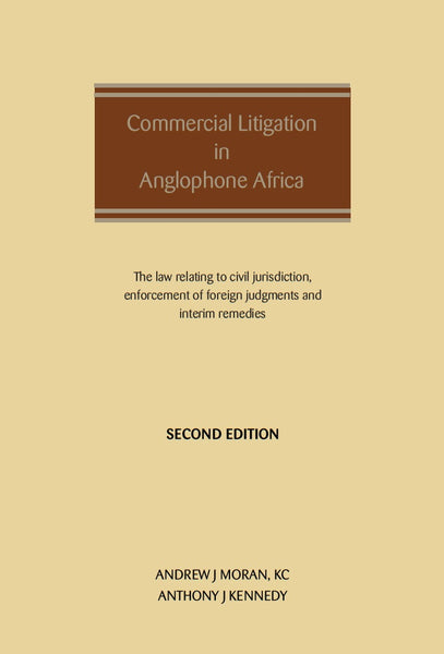 Commercial Litigation in Anglophone Africa