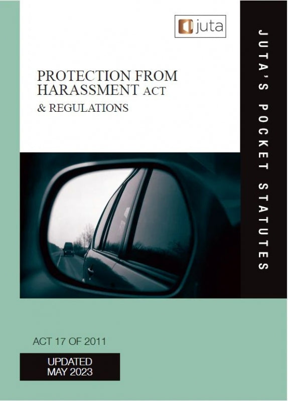 Protection From Harassment Act 17 of 2011 and Regulations
