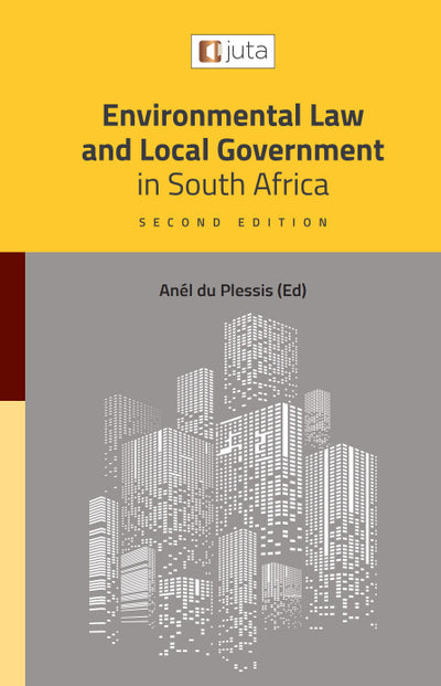 Environmental Law and Local Government in SA