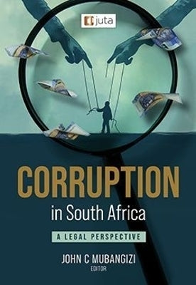 Corruption in SA a Legal Perspective