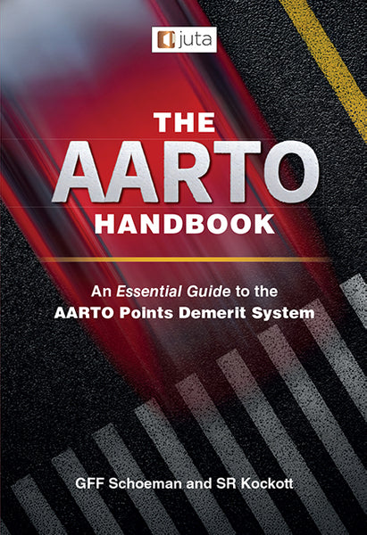 Aarto Handbook an Essential Guide to the Aarto Points Demerit System