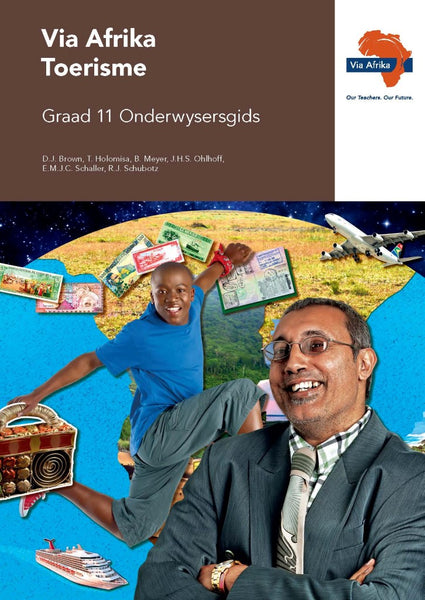 Via Afrika Toerisme Gr 11 (Onderwysersgids)
