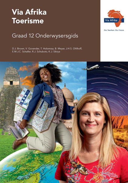 Via Afrika Toerisme Gr 12 (Onderwysersgids)