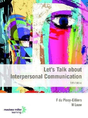 Lets Talk About Interpersonal Communication
