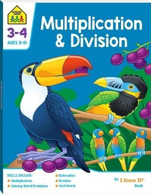 Multiplication and Division an I Know It Book