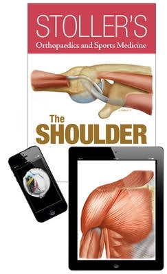 Stollers Orthopaedics and Sports Medicine the Shoulder (H/C)