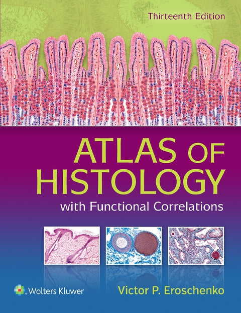 Atlas of Histology With Functional Correlations