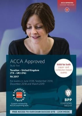 Acca F6 Taxation Fa 2018 (Study Text)