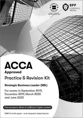 Acca Strategic Business Leader Practice and Revision Kit