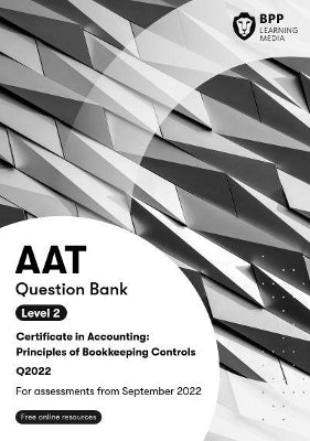 Aat Principles of Bookkeeping Controls (Level 2) (Question Bank)