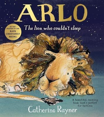 Arlo the Lion Who Couldnt Sleep