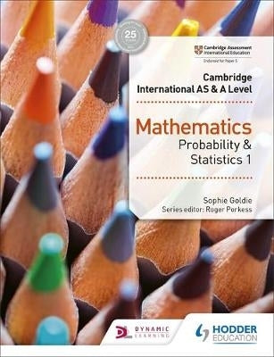 Cambridge International As and a Level Mathematics Probability and Statistics 1