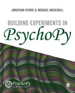 Building Experiments in Psychopy