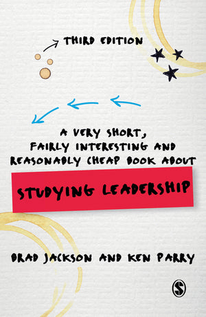 Very Short, Fairly Interesting and Reasonably Cheap Book About Studying Leadership
