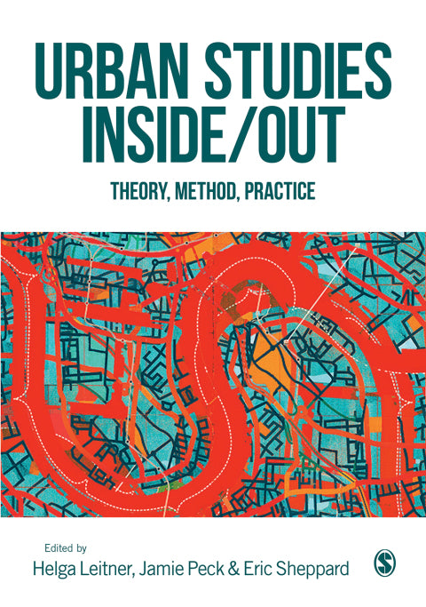 Urban Studies Inside Out Theory Method Practice